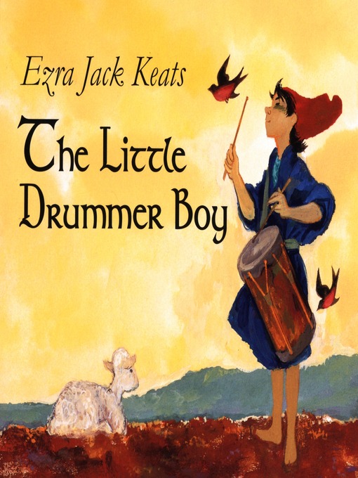 Title details for The Little Drummer Boy by Ezra Jack Keats - Wait list